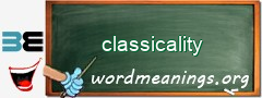 WordMeaning blackboard for classicality